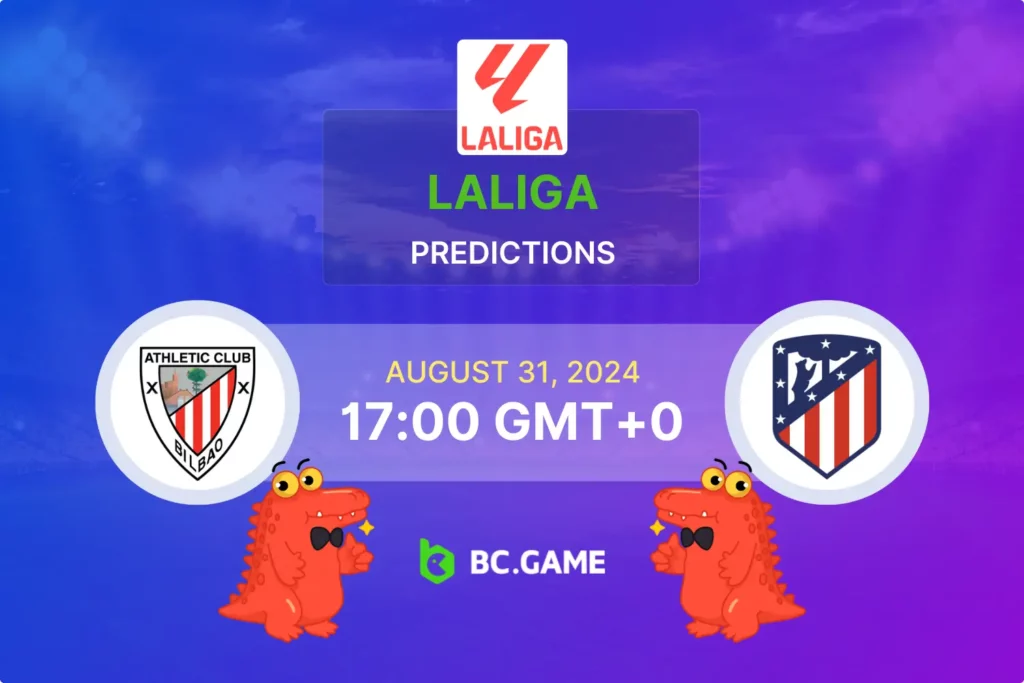 Athletic Club vs Atlético Madrid Prediction: Match Preview and Betting Odds for August 31, 2024