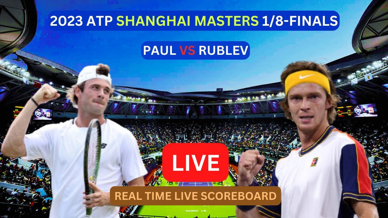 Tommy Paul vs Andrey Rublev: ATP Shanghai 2023 Round of 16 Match Preview