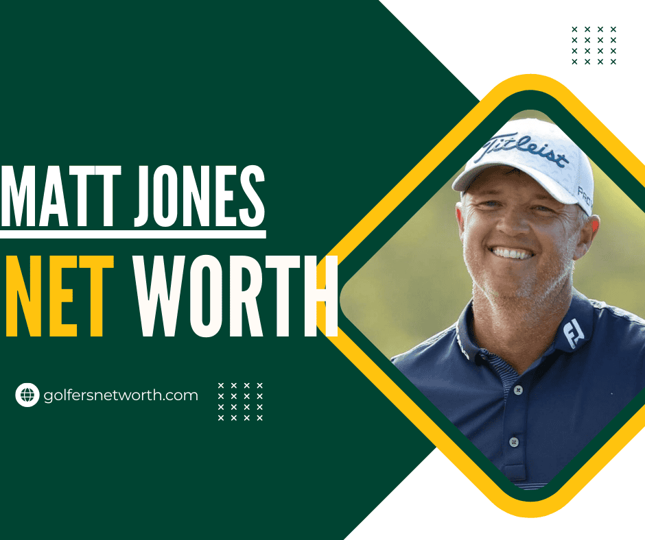 Matt Jones Net Worth: How Much Has the Australian Golfer Earned in 2024?