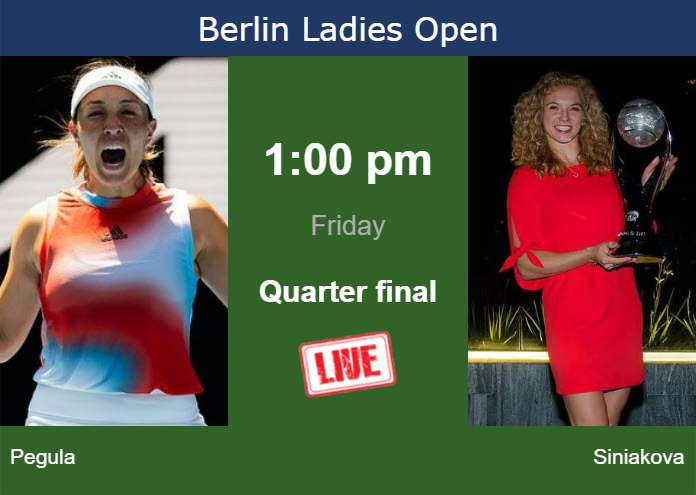 Watch Jessica Pegula vs Katerina Siniakova Live: Berlin 2024 Match Details