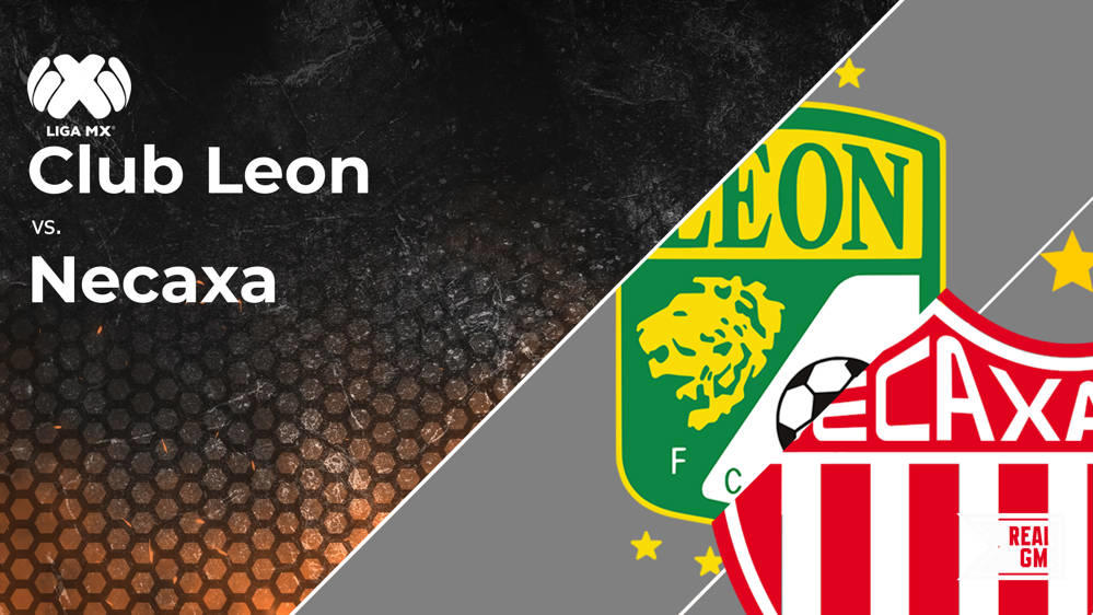 Necaxa vs Leon Match Preview: Latest Prediction & Odds for Liga MX Clash