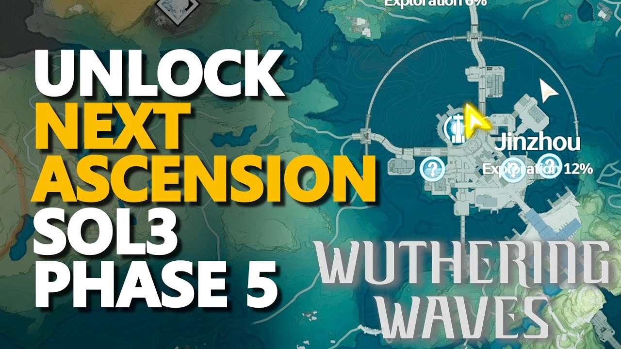 How to Reach SOL3 Phase 5 in Wuthering Waves: A Step-by-Step Guide