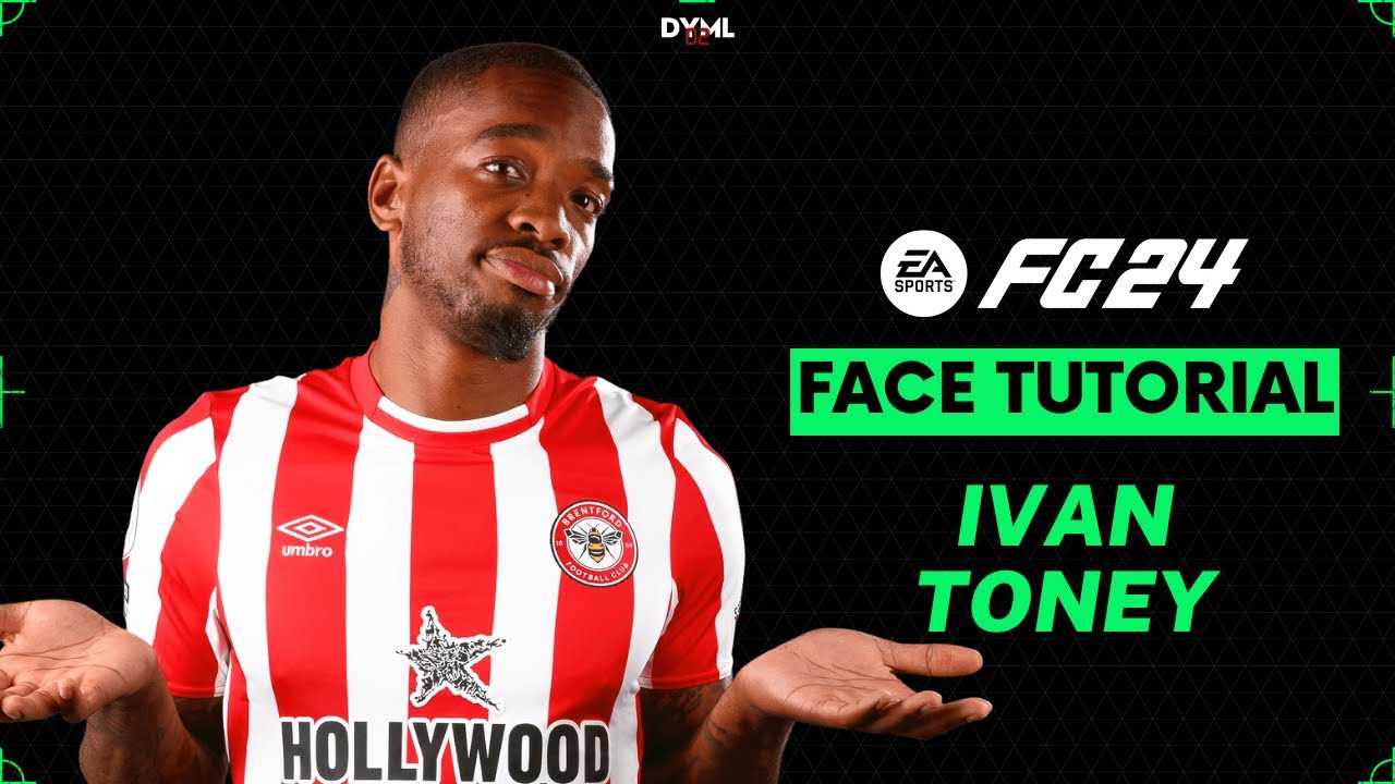 Start Your FC 24 Career Mode with Ivan Toney: A Complete Guide