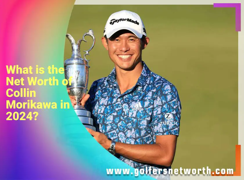 Collin Morikawa Net Worth: Golfers Earnings and Wealth Explored