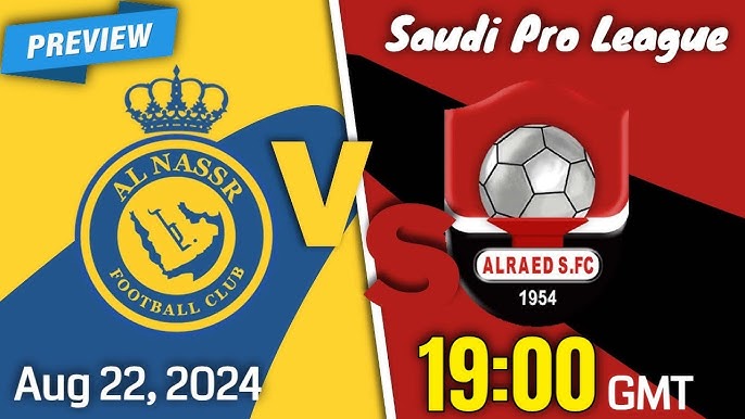 Get Ready: Al Nassr vs Al Raed Match Prediction is Here