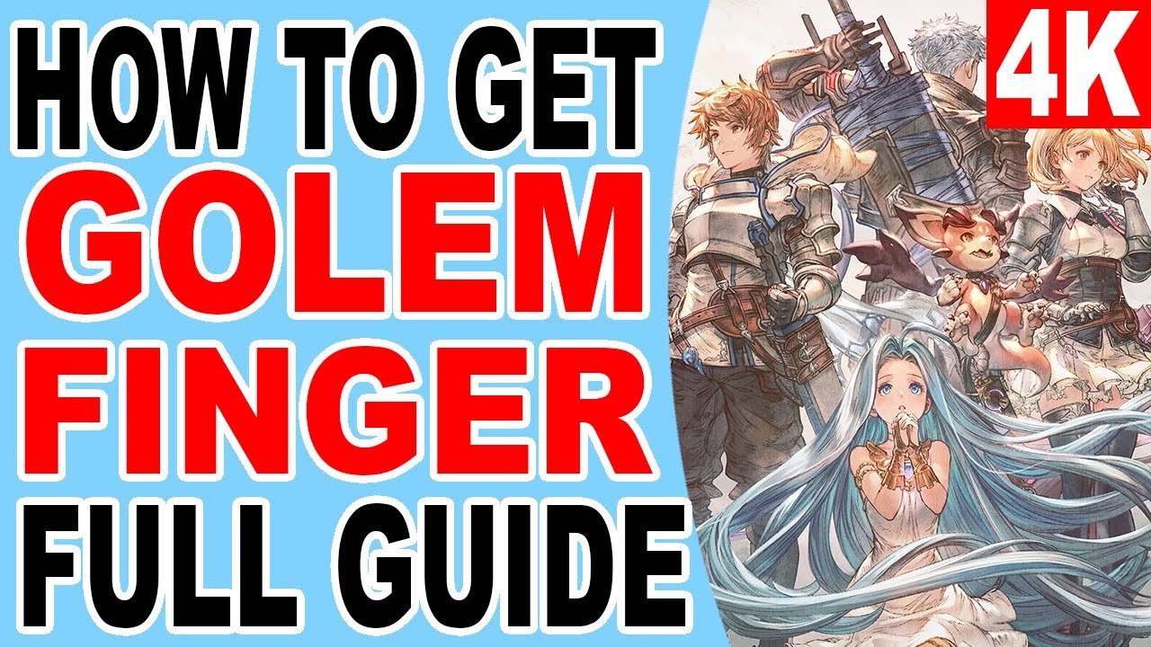 Granblue Fantasy Relink: Golem Finger Farming Guide