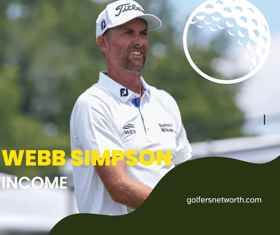 How Did Webb Simpson Build His Net Worth? A Success Story