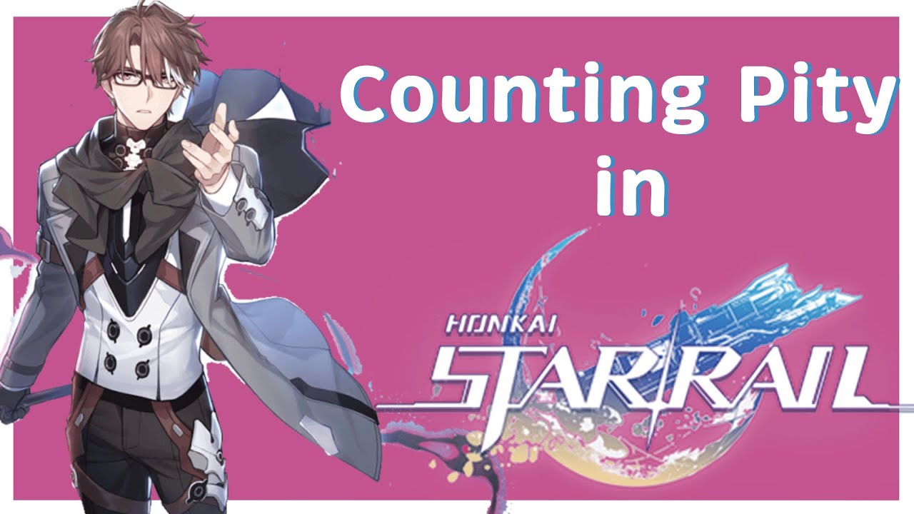 Honkai Star Rail Wish Counter: How to Track Your Pity (Simple Guide to Counting Your Pulls)