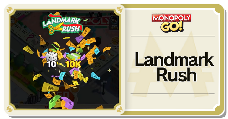 How to Dominate Landmark Rush in Monopoly Go