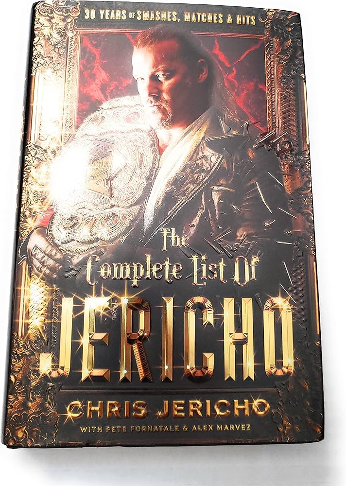 Chris Jericho List of Jericho: Catch Up on All the Entries in the List of Jericho!