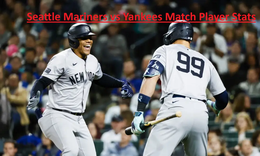 Yankees vs Seattle Mariners player stats: Who dominated the game?