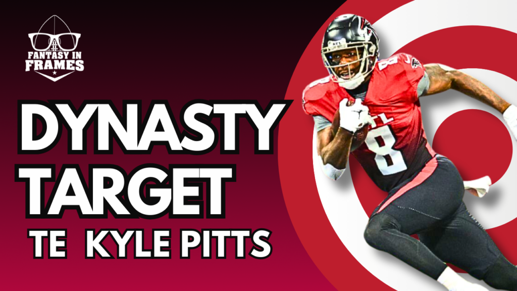 Kyle Pitts Dynasty Future: Whats Next for Him (A Look Ahead at His Fantasy Potential)