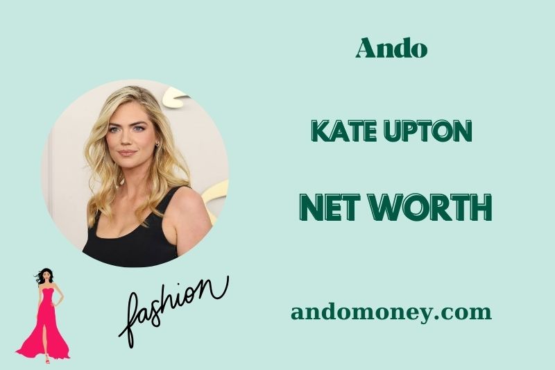 Kate Upton Net Worth: All Your Questions Answered Here.